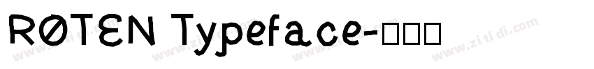 ROTEN Typeface字体转换